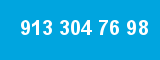 913 304 76 98